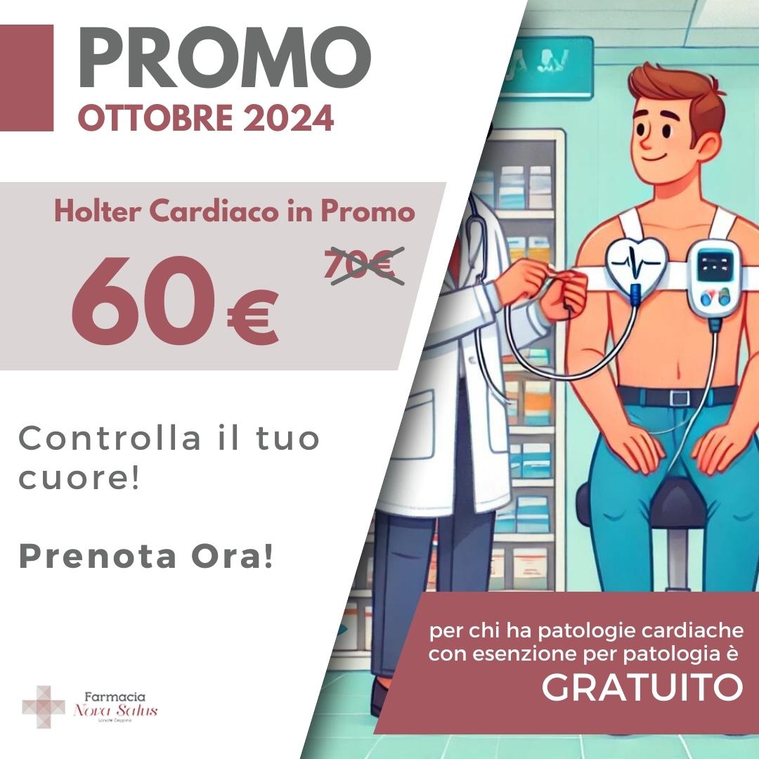 OTTOBRE 2024 Promo Holter cardiaco farmacia Nova salus